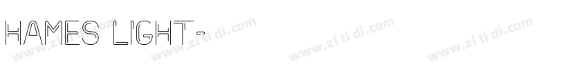 Hames Light字体转换